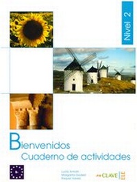 Abbildung von: Bienvenidos 2 - Cuaderno de actividades - EnClave-ele