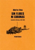 Cover: Sin Flores Ni Coronas - Editorial Periferica