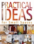 Cover: Practical Ideas for Small Spaces - Loft Publications