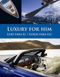 Cover: Luxury for Him - Loft Publications