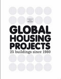 Enlarge image Cover: Global Housing Projects - ActarD Inc