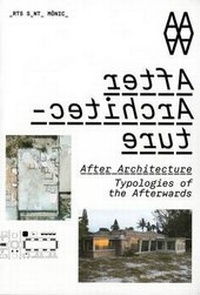 Enlarge image Cover: After Architecture - ActarD Inc