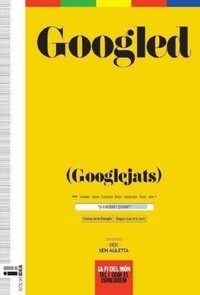 Abbildung von: Googled : (Googlejats) : la fi del món tal i com el coneixíem - Editorial Sol 90 S.L.