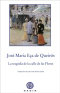 Cover: La tragedia de la calle de las Flores - Gadir Editorial, S.L.