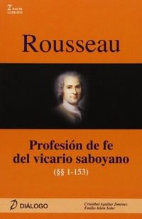 Abbildung von: Rousseau : profesión de fe del vicario saboyano (1-153) - Diálogo