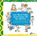 Cover: Les divertides aventures de les lletres : Contes de la A a la Z - Editorial Br&uacute;ixola