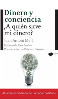 Abbildung von: Dinero y Conciencia - PLATAFORMA EDITORIAL