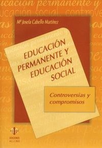 Abbildung von: Educación permanente y educación social : controversias y compromisos - Ediciones Aljibe, S.L.