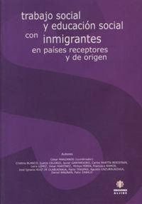 Abbildung von: Trabajo social y educación social con inmigrantes en países receptores y de origen - Ediciones Aljibe, S.L.