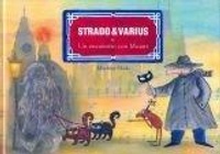 Abbildung von: Strado & Varius o Un encuentro con Mozart - Ediciones Aljibe, S.L.