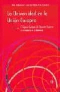 Abbildung von: La universidad en la Unión Europea : el espacio europeo de educación superior y su impacto en la docencia - Ediciones Aljibe, S.L.