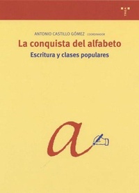 Abbildung von: La conquista del alfabeto, escritura y clases populares - Ediciones Trea, S.l.