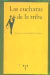 Abbildung von: Las cucharas de la tribu - Ediciones Trea, S.l.