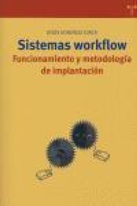 Abbildung von: Sistemas workflow : funcionamiento y metodología de implantación - Ediciones Trea, S.l.
