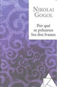 Abbildung von: Por Que Se Pelearon Los DOS Ivanes - Atico de Los Libros