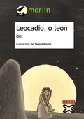 Cover: Leocadio, o le&oacute;n - Edici&oacute;ns Xerais de Galicia, S.A.