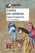 Cover: Contos por palabras - Edici&oacute;ns Xerais de Galicia, S.A.