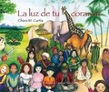 Cover: La luz de tu corazn - Cuento de Luz SL