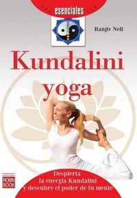 Abbildung von: Kundalini Yoga - Ediciones Robinbook