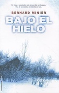 Cover: Bajo el Hielo - Roca Editorial