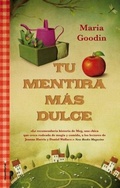 Cover: Tu Mentira Mas Dulce - Roca Editorial