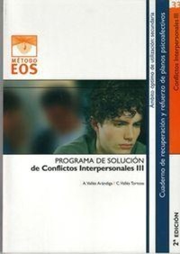 Abbildung von: Programa de solución de conflictos interpersonales III - EOS (Instituto de Orientación Psicológica Asociados)
