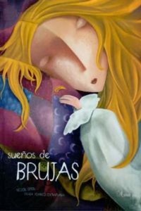 Abbildung von: Sueños de brujas - Legua Editorial SL