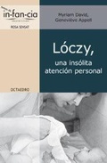Cover: L&oacute;czy, una ins&oacute;lita atenci&oacute;n personal - Editorial Octaedro, S.L.