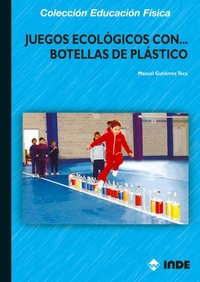 Abbildung von: Juegos Ecologicos Con Botellas de Plastico - Inde