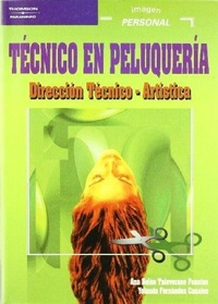 Abbildung von: Técnico en peluquería : dirección técnico artística - Ediciones Paraninfo, S.A