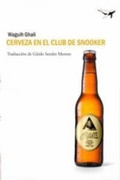 Cover: Cerveza en el club de snooker - Sajal&iacute;n Editores