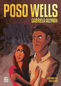 Cover: Poso Wells - Aristas Mart&iacute;nez Ediciones