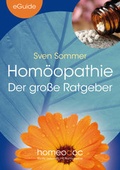 Cover: Hom&ouml;opathie - Der gro&szlig;e Ratgeber - Homeodoc S.L.