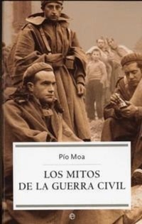 Abbildung von: Los mitos de la Guerra Civil - LA ESFERA DE LOS LIBROS, S.L.