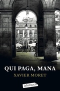 Cover: Qui paga, mana - labutxaca
