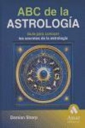 Cover: ABC de la astrolog&iacute;a : gu&iacute;a para conocer los secretos de la astrolog&iacute;a - Amat Editorial