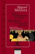 Cover: Tres sombreros de copa. Maribel y la extrana familia - Editorial Castalia, S.A.