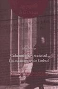 Abbildung von: Columnismo y sociedad : los españoles según Umbral - Biblioteca Nueva
