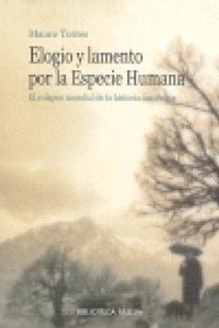 Abbildung von: Elogio y lamento por la especie humana : el colapso mundial de la historia masculina - Biblioteca Nueva