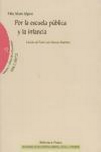 Abbildung von: Por la escuela pública y la infancia - Biblioteca Nueva