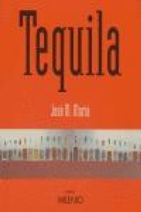 Abbildung von: Tequila - Milenio Publicaciones S.L.