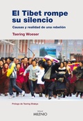 Cover: El Tibet rompe su silencio - Milenio Publicaciones