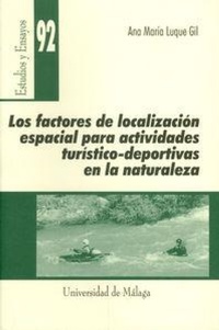 Abbildung von: Los factores de localización espacial para actividades turístico-deportivas en la naturaleza - Servicio de Publicaciones y Divulgación Científica de la Universidad de Málaga