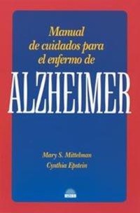 Abbildung von: Manual de cuidados para el enfermo de Alzheimer - Ediciones Oniro S.A.