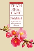 Cover: Fidelidad : c&oacute;mo crear una relaci&oacute;n amorosa duradera - Ediciones Oniro S.A.