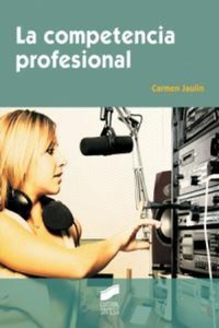 Abbildung von: La competencia profesional - Editorial Síntesis, S.A.