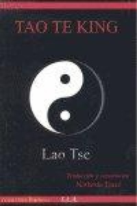 Abbildung von: Tao te king - Ediciones Librería Argentina (ELA)