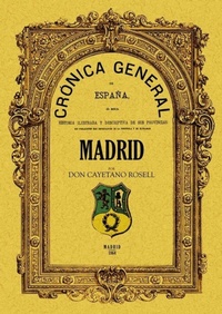 Abbildung von: Crónica de la provincia de Madrid - Editorial Maxtor