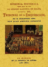 Abbildung von: Memoria histórica acerca del Tribunal de la Inquisición - Editorial Maxtor