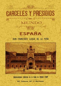 Abbildung von: Cárceles y presidios de España - Editorial Maxtor